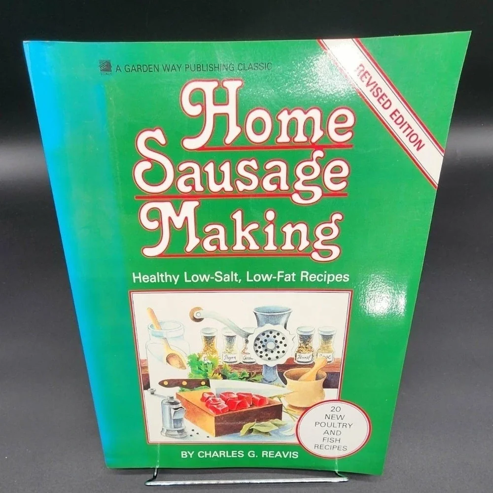 Home Sausage Making Paperback Book New Old Stock Revised Edition Charles Reavis